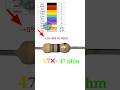 47 ohm resistor colour code trick #vairal #electronic #vairalshort