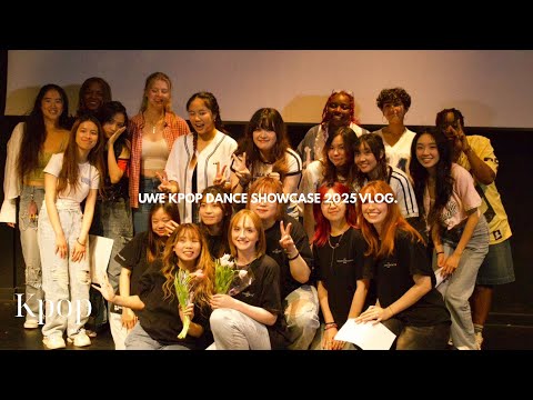 UWE KPOP DANCE SHOWCASE 2025 Vlog