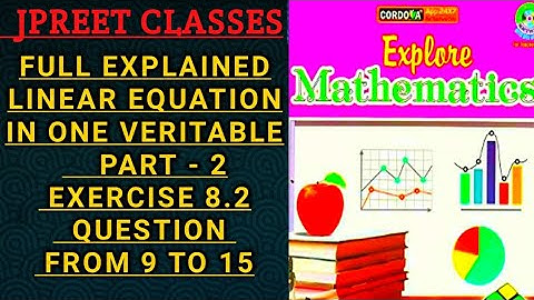 #class8 chapter 8 #cordova #linearequationinonevariable exercise 8.2 question 9,10, to 15 #jpreet