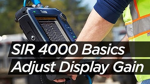 SIR 4000 Basics: Adjust Display gain