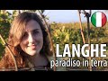 This is PARADISE (Langhe) - Vlog - Learn Italian, with subs