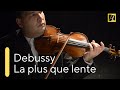 DEBUSSY: La plus que lente | Antal Zalai