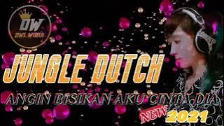 DJ JUNGLE DUTCH ANGIN BISIKAN AKU CINTA DIA X DWI WIDIA #dwiwidia#aditpermana