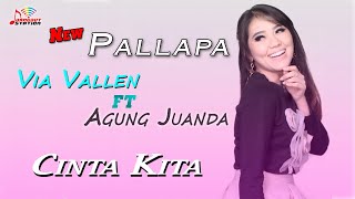 Via Vallen ft. Agung Juanda - Cinta Kita