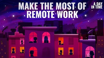 How to Stand Out at Work While Working Remotely