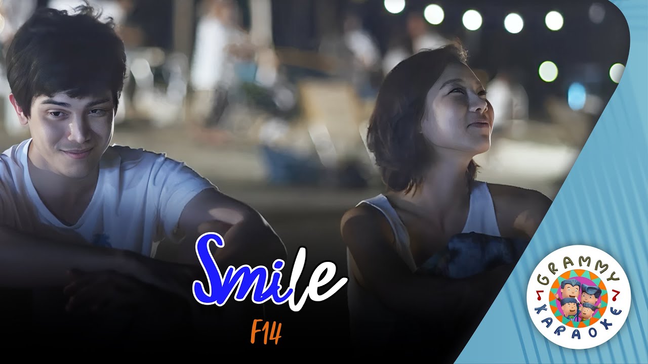 คาราโอเกะ Smile - F14 [ Original Karaoke ]