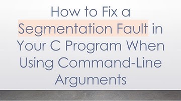 How to Fix a Segmentation Fault in Your C Program When Using Command-Line Arguments