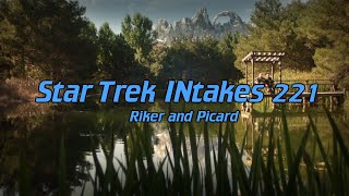 Star Trek INtakes: Riker and Picard