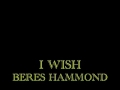 I Wish - Beres Hammond