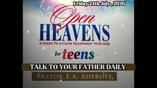 Open Heavens Teens Friday 24th July , 2026