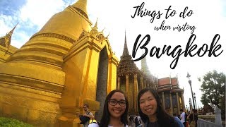 THINGS TO DO when visiting BANGKOK (Bangkok 3-day travel guide)