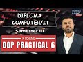 Diploma Computer/IT Third Semester OOP Practical No. 6 for K Scheme