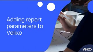 Velixo for Acumatica 1.3 - Adding Report Parameters Wealth