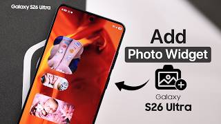 Samsung S26 Ultra: How to Add a Photo Widget to Home Screen! screenshot 2