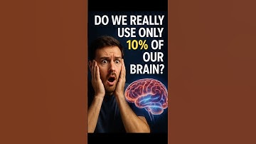 Do We Really Use Only 10% of Our Brain#shorts #viralshorts