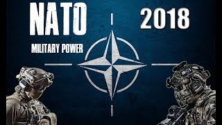 ║NATO MILITARY POWER • 2018║