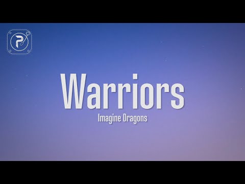 Imagine Dragons - Warriors (Lyirics) "We are the warriors that built this town "