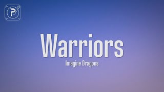 Imagine Dragons - Warriors Lyirics We Are The Warriors That Built This Town