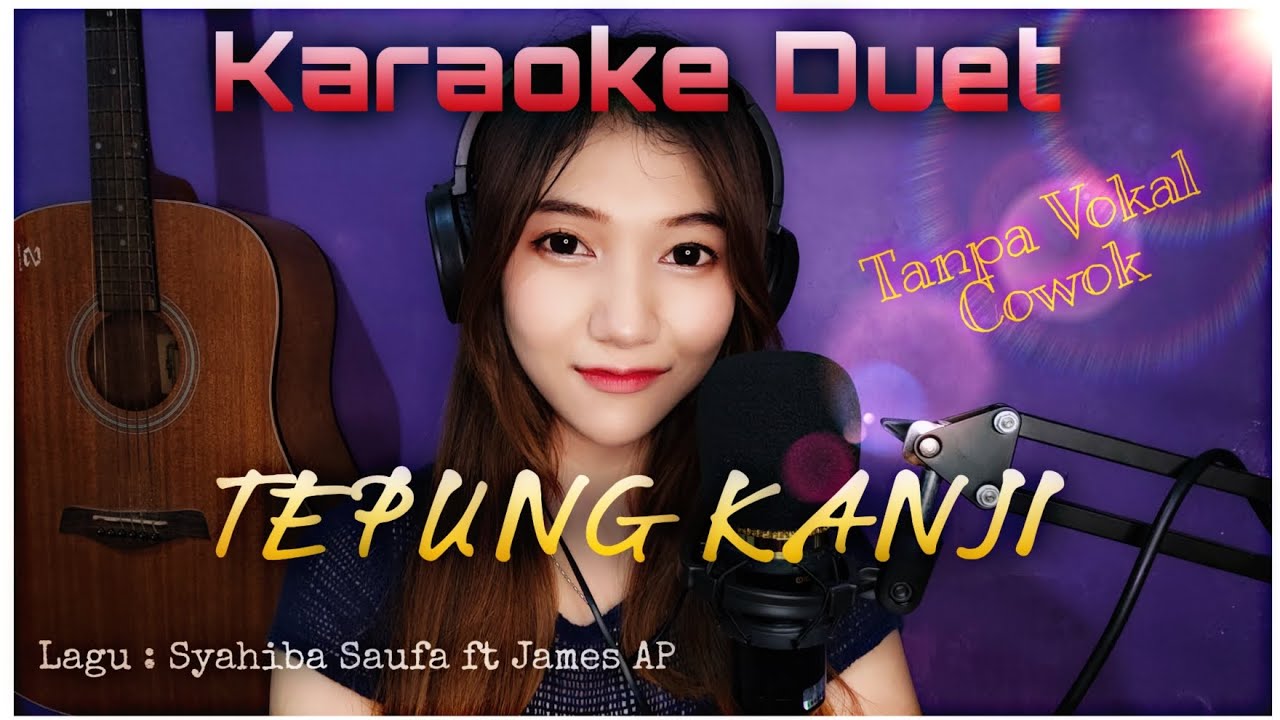 TEPUNG KANJI Karaoke Duet tanpa vokal cowok Aprilia Beybie YouTube