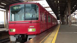 名鉄3100系 3112f＋名鉄3500系未更新車 3528f(準急豊川稲荷行き）本宿駅 発車‼️