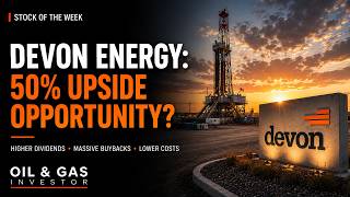 Devon Energy: 50% Upside Opportunity?