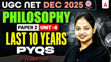 UGC NET Philosophy | UGC NET Philosophy Unit 8 Previous Year Questions | By Tejasvi Mam