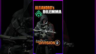 Alejandros DILEMMA Melts Everything Build! #division2 #division2builds #division2build #legendary