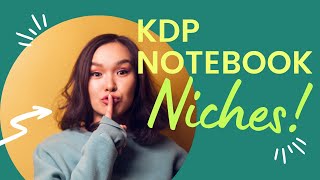 How to Find Profitable Niche KDP: KDP Notebook Niches