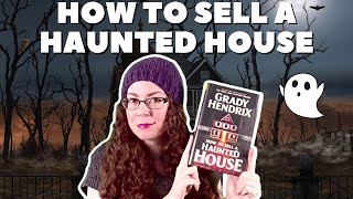 How To Sell A Haunted House by Grady Hendrix | Book Review