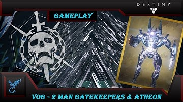 Destiny: 2 Man 390 Vault of Glass - Gatekeepers & Atheon Ft. Beno