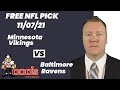 NFL Picks - Minnesota Vikings vs Baltimore Ravens Prediction, 11/7/2021 Week 9 NFL Best Bet Today