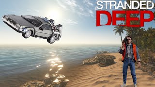 Stranded Deep - Back To The Future
