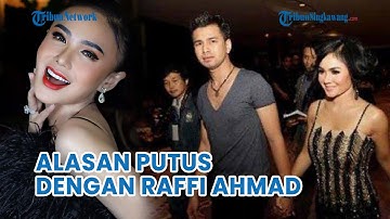Blak-Blakan! Yuni Shara Beberkan Alasan Putus dengan Raffi Ahmad, Dibuat Kewalahan Gegara Hal Ini