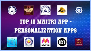 Top 10 Maitri App Android Apps screenshot 1