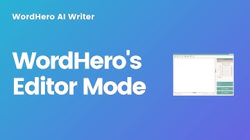 WordHero AI Writer - How to write a 1000-word blog article using the Editor mode