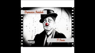 Depression Interlude - T.Swain