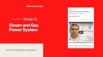 Steam and Gas Power System Week 8 Assignment 8 Answers