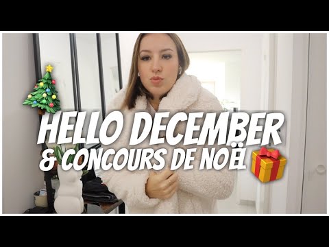 HELLO DECEMBER & concours de Noël 🎅 | VLOGMAS 1