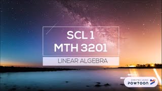 SCL 1 MTH3201 GROUP 2