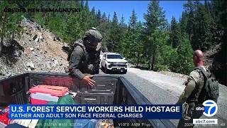 Father and son allegedly kidnapped 2 Forest Service workers in NorCal