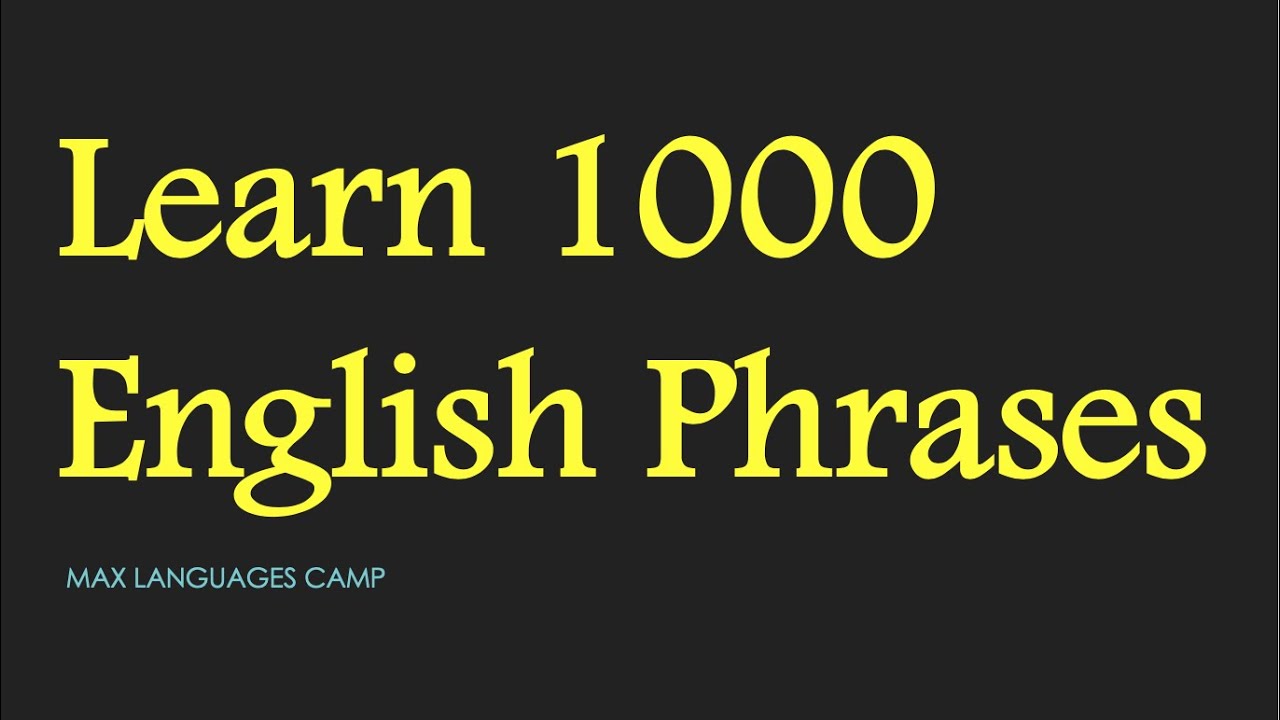 1000 Most Common English Phrases 3 10 YouTube