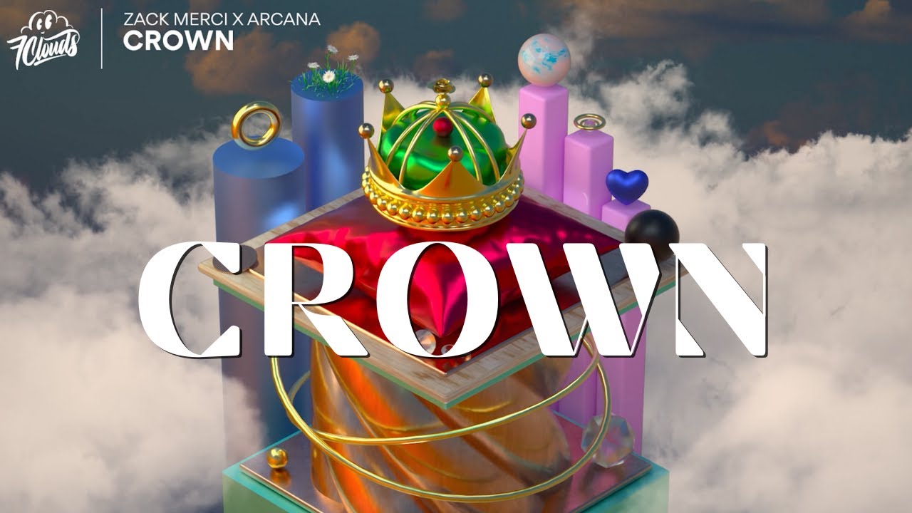 CROWN // ARCANA X ZACK MERCI // LYRIC VIDEO YouTube