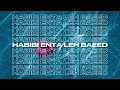 Redaround Habibi Enta Leh Baeed حبيبي انت ليه بعيد Official Lyric Video 