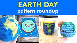 Earth Day Crochet Pattern Roundup!