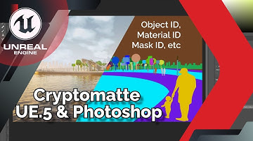 Cryptomatte in Unreal Engine & Photoshop