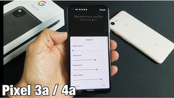 Pixel 3a/4a: How to Adjust Volume (Media/Call/Ring/Alarm Volume)