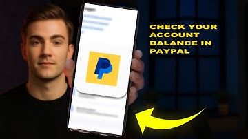 How To Check Your Account Balance In PayPal 2025 (QUICK FIX)