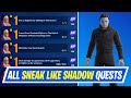 Fortnite Complete Fortnitemares Quests (Part 6) - How to EASILY Complete Sneak Like Shadow Quests