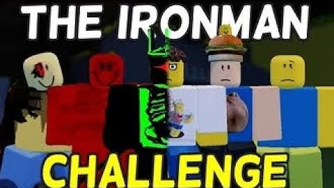 Roblox Forsaken Iron man challenge