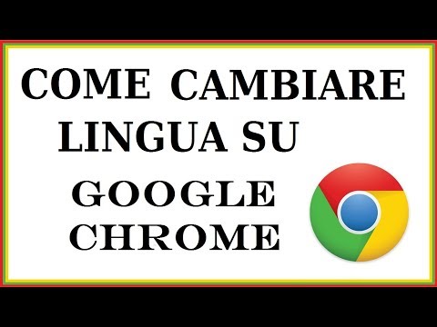 Come Cambiare La Lingua Di Google Chrome | Come Modificare Lingua Di Base Su Google Chrome